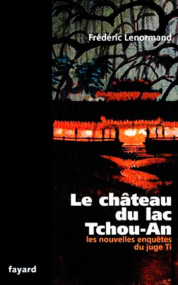 Le Château du lac Tchou-An