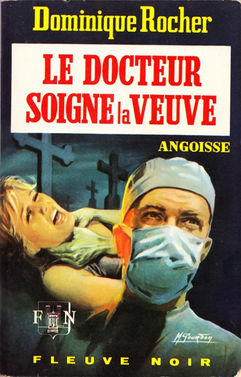 Le Docteur Soigne La Veuve