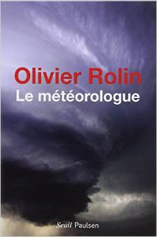 Le Météorologue (Fiction & Cie) 