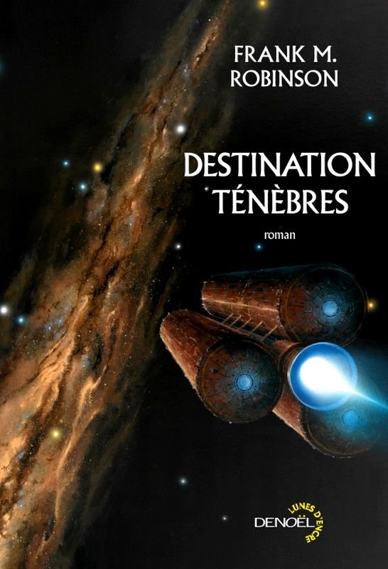 Destination Ténèbres