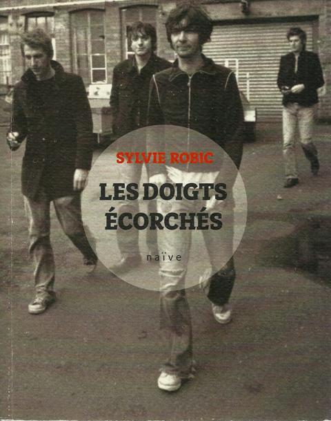 Les doigts écorchés