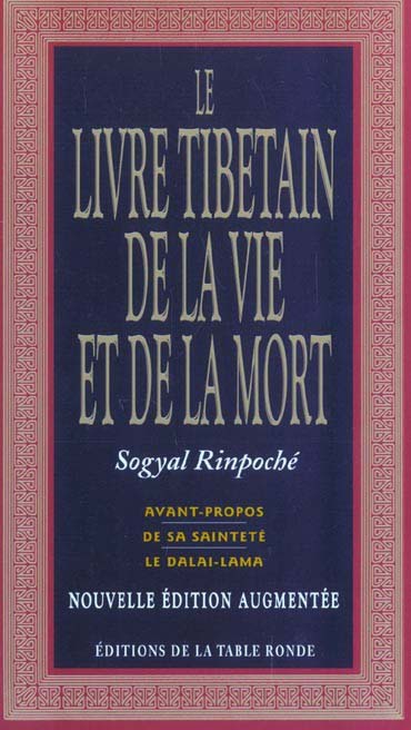 Le livre tibetain de la vie et de la mort