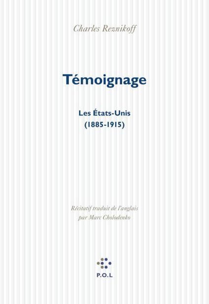 Témoignage : Les Etats-Unis (1885-1915)