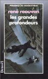 les grandes profondeurs