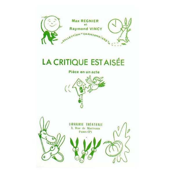 La Critique est aisée