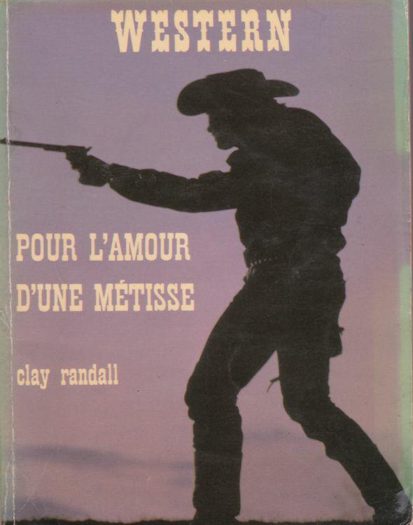 Pour l'amour d'une métisse