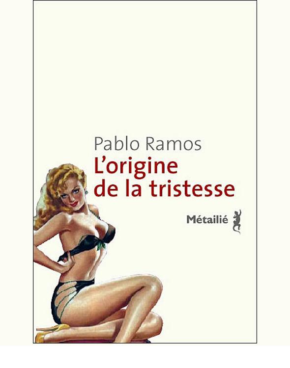 L'origine de la tristesse