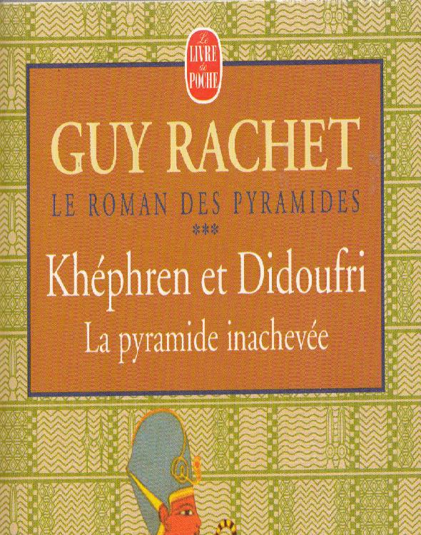 Khéfren et Didoufri - Le Roman des Pyramides - Tome 3
