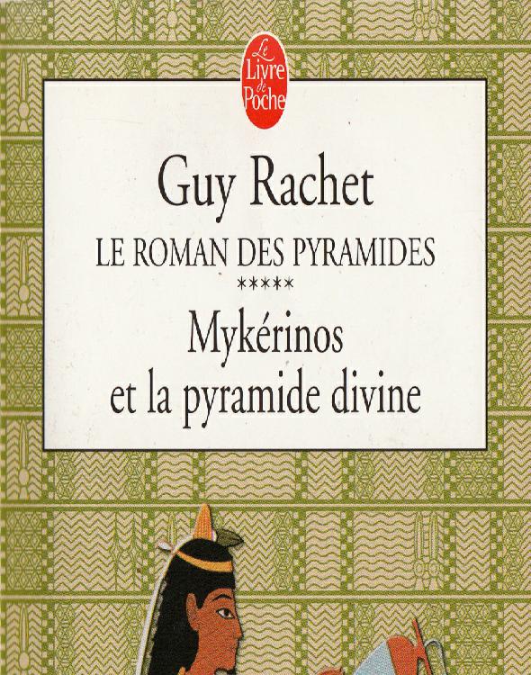 Mykérinos et la pyramide divine
