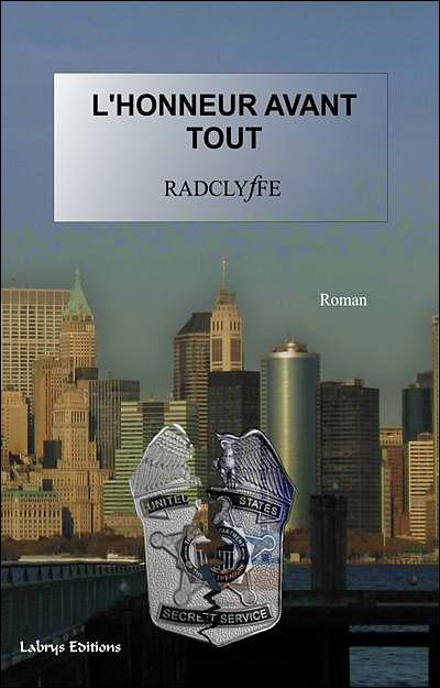 L'Honneur Avant Tout