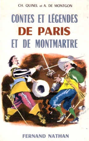 Contes et légendes de Paris et de Montmartre