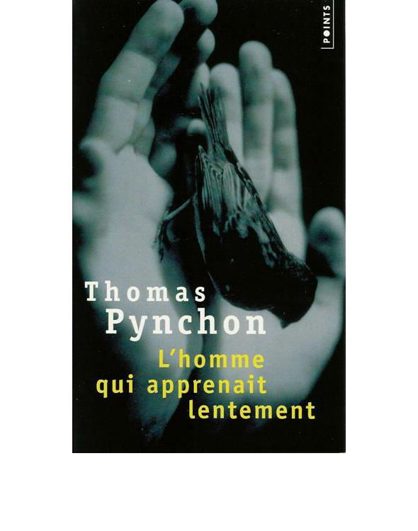 L'Homme qui apprenait lentement