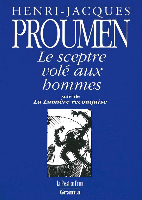 Le sceptre volé aux hommes