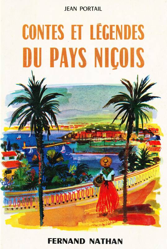 Contes et légendes du Pays Niçois