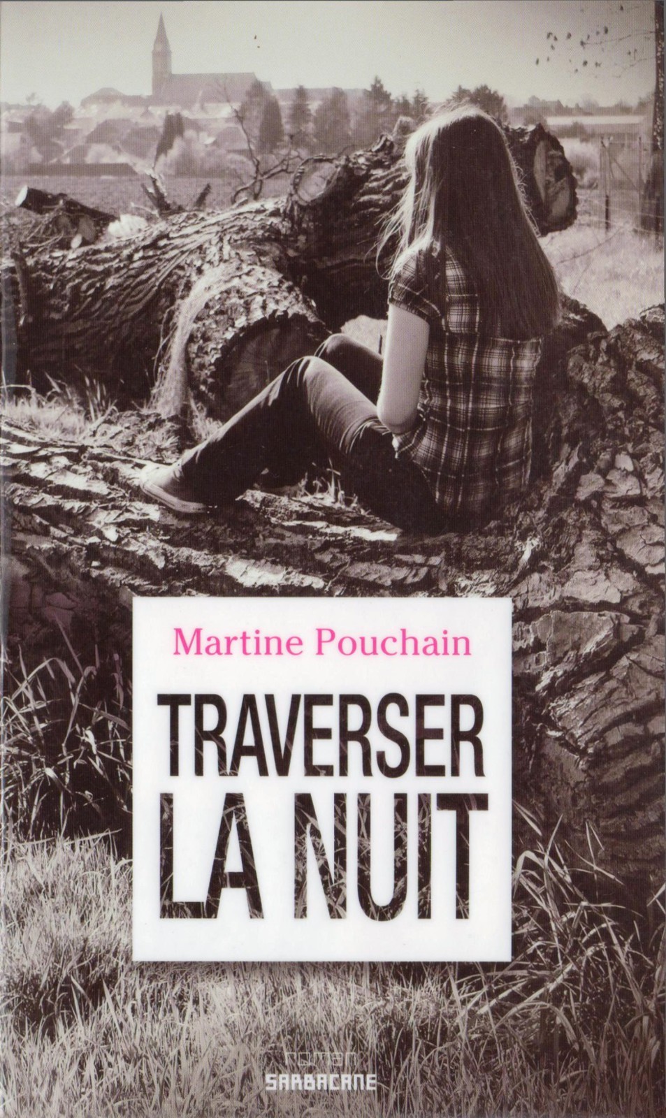 Traverser la nuit