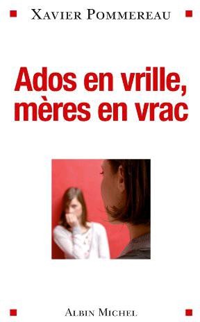 Ados en Vrille, Mères en Vrac
