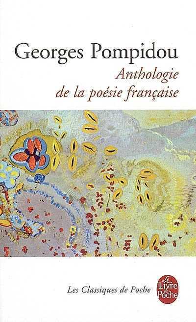 Anthologie De La Poésie Française