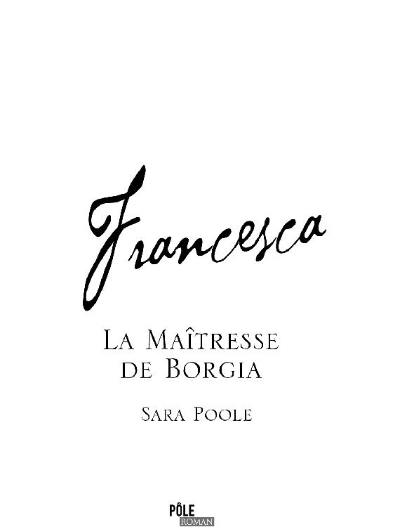 Francesca, Maîtresse de Borgia