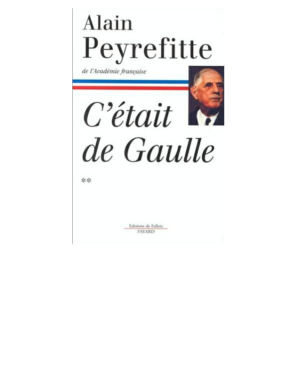 C'était De Gaulle, Tome 2