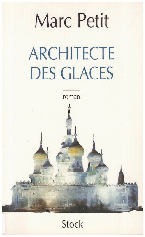 L'Architecte des glaces