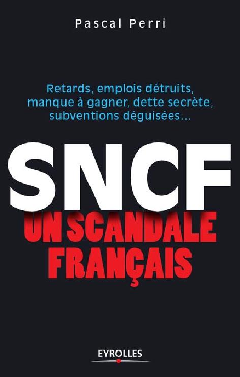 SNCF :un scandale français