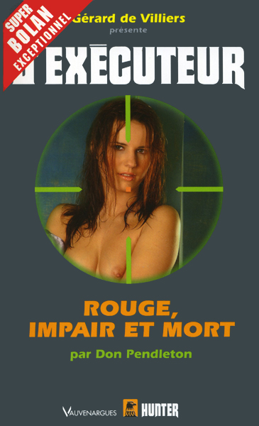 L'Exécuteur HS3 - Rouge, impair et mort