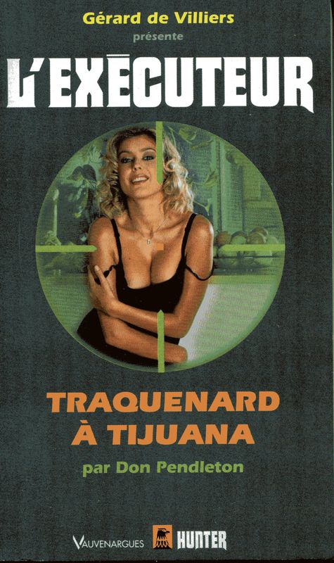 Traquenard à Tijuana