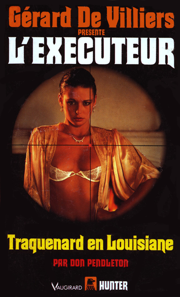 L'Exécuteur 091 - Traquenard en Louisiane