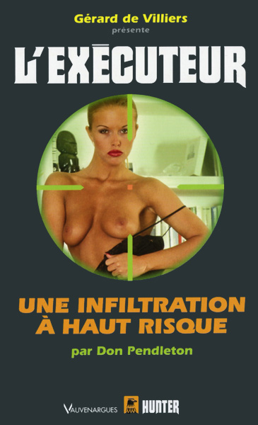 L'Exécuteur 219 - Une infiltration à haut risque