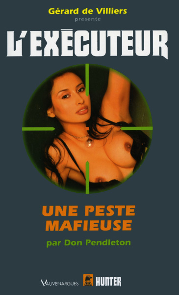 L'Exécuteur 243 - Une peste mafieuse