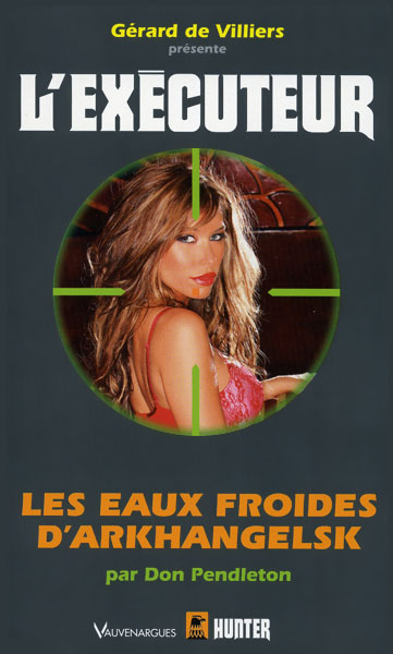 L'Executeur - 301 - Les eaux froides d'Arkhangelsk