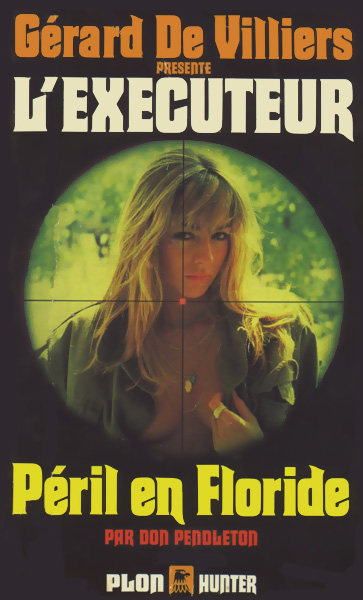 L'Exécuteur 046 - Péril en Floride
