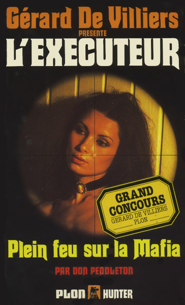 L'Exécuteur 060 - Plein feu sur la Mafia