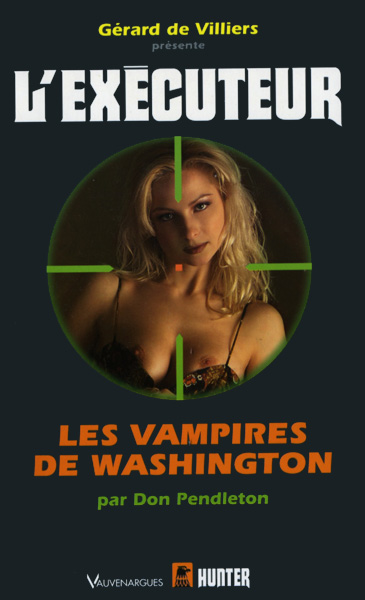 L'Exécuteur 224 - Les vampires de Washington