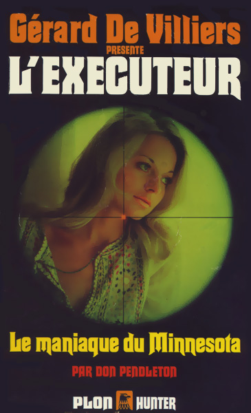 L'Exécuteur 041 - Le maniaque du Minnesota