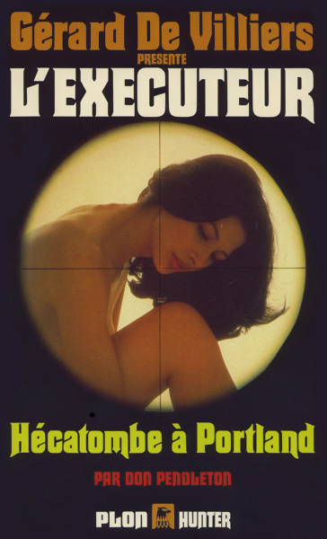 L'Exécuteur 052 - Hécatombe à Portland