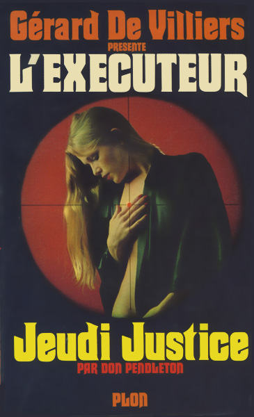 L'Executeur - 036 - Jeudi Justice