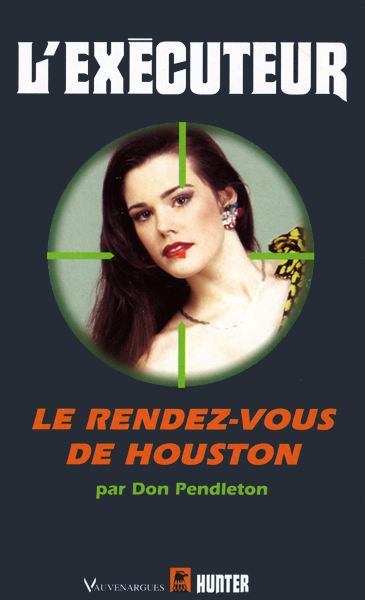 L'Executeur - 170 - Le rendez vous de Houston