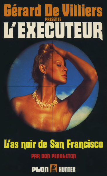 L'Exécuteur 053 - L'as noir de San Francisco