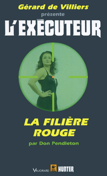 La Filière rouge