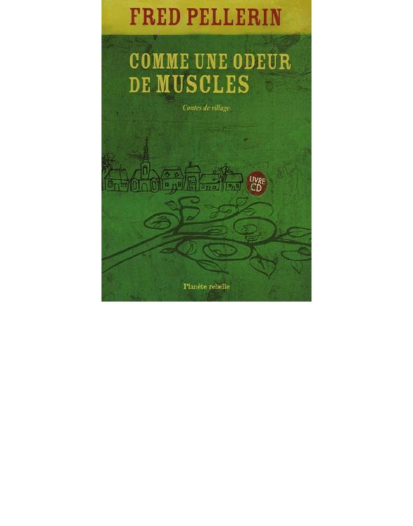 Comme une odeur de muscles