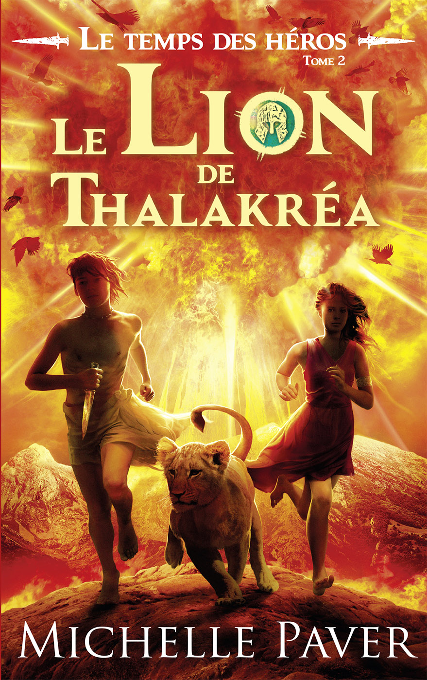 Le Temps des héros Tome 2 – Le Lion de Thalakréa
