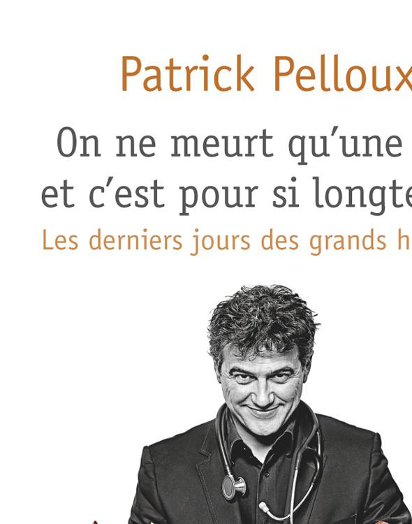 On ne meurt qu'une fois et c'est pour si longtemps