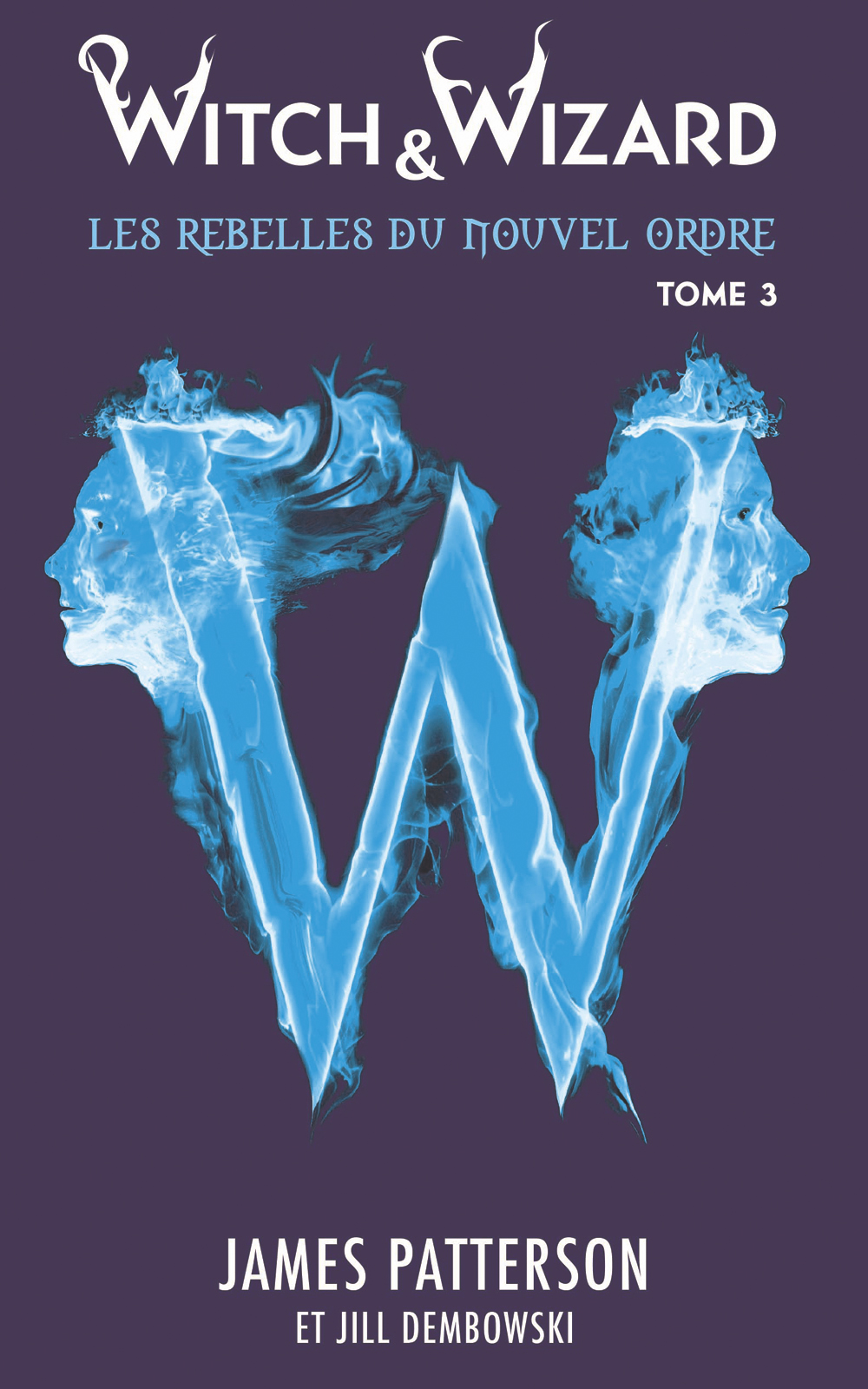 Witch & Wizard Les Rebelles du Nouvel Ordre 3