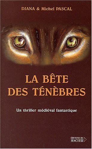 La Bête Des Ténèbres