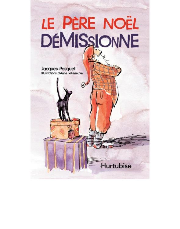 Le Père Noël démissionne