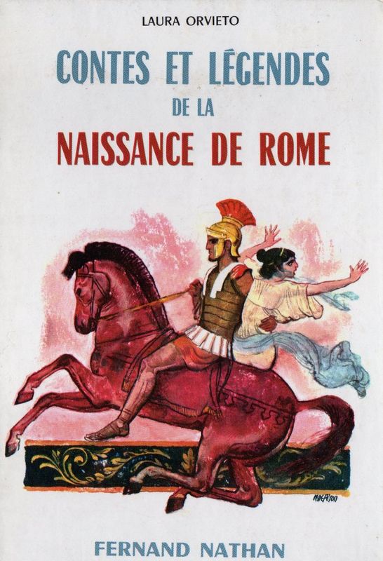 Contes et légendes de la naissance de Rome