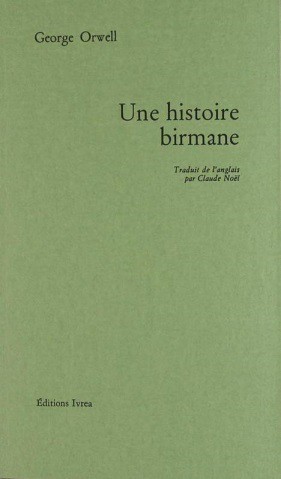 Une histoire birmane