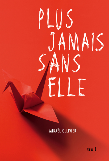 Plus jamais sans elle