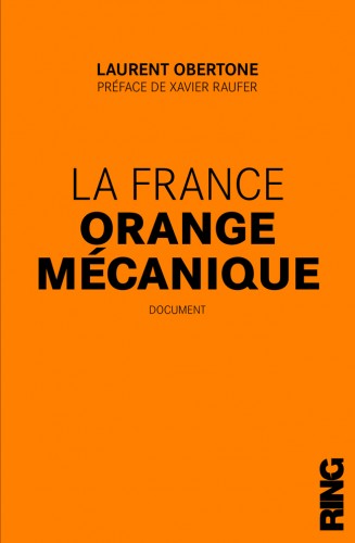 La France orange mécanique